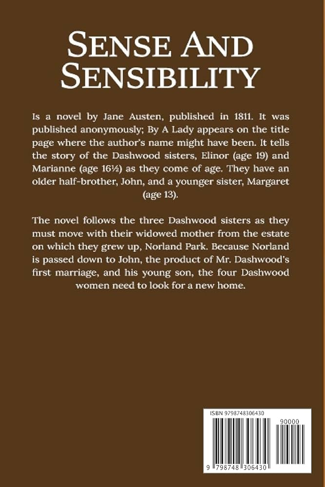 Sense and Sensibility: The Original 1811 Edition (A Classic